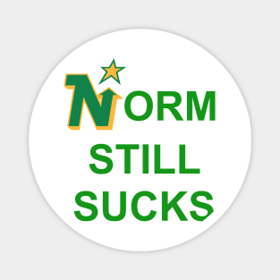 Norm Still Sucks Magnet